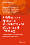 A Mathematical Approach to Research Problems of Science and Technology: Theoretical Basis and Developments in Mathematical Modeling