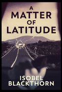A Matter of Latitude