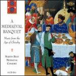 A Mediaeval Banquet: Music from the Age of Chivalry