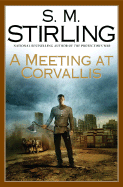 A Meeting at Corvallis - Stirling, S M