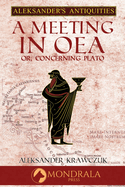A Meeting in Oea, or Concerning Plato