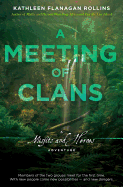 A Meeting of Clans