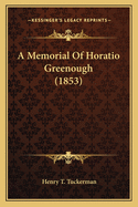 A Memorial of Horatio Greenough (1853)