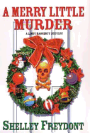 A Merry Little Murder: A Lindy Haggerty Mystery