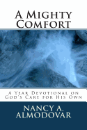 A Mighty Comfort: The One-Year Devotional on Assurance