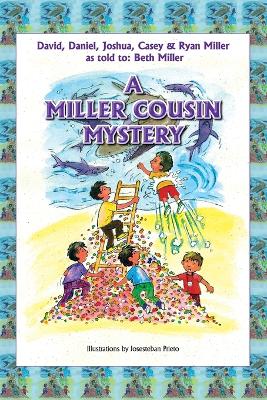 A Miller Cousin Mystery (Full Color) - Casey and Ryan Miller, David Daniel, and As Told to Beth Miller