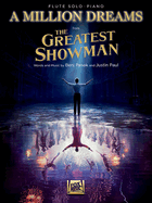 A Million Dreams (from the Greatest Showman): Flute with Piano Accompaniment