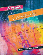 A Mind for Language - Van Der Hulst, Harry