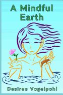 A Mindful Earth