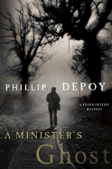 A Minister's Ghost - De Poy, Phillip