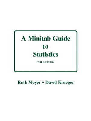 A Minitab Guide to Statistics - Meyer, Ruth, and Krueger, David