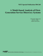 A Model-Based Analysis of First-Generation Service Discovery Systems