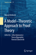 A Model-Theoretic Approach to Proof Theory