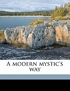 A Modern Mystic's Way