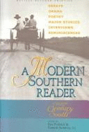 A Modern Southern Reader: Major Stories, Drama, Poetry, Essays, Interviews, and Reminiscences from the Twentieth-Century South - Forkner, Ben (Editor), and Samway, Patrick (Editor)