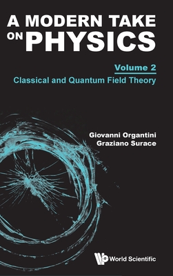 A Modern Take on Physics - Giovanni Organtini, Graziano Surace