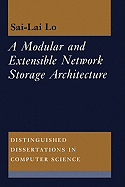 A Molecular and Extensible Network Storage Architecture
