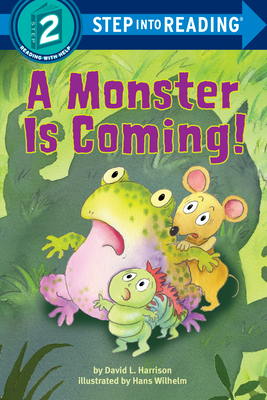 A Monster Is Coming! - Harrison, David L
