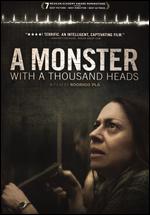 A Monster with a Thousand Heads - Rodrigo Pl