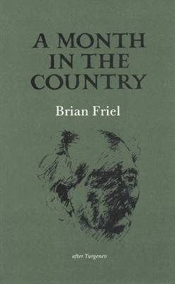 A Month in the Country: After Turgenev - Friel, Brian