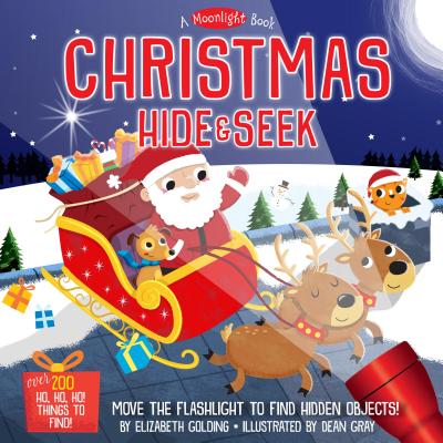 A Moonlight Book: Christmas Hide-And-Seek - Golding, Elizabeth, and Gray, Dean
