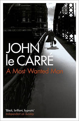 A Most Wanted Man - Carr, John Le