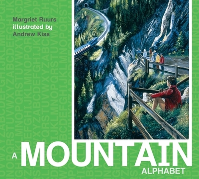 A Mountain Alphabet - Ruurs, Margriet