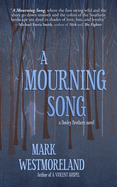 A Mourning Song