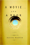 A Movie . . . and a Book