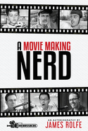 A Movie Making Nerd