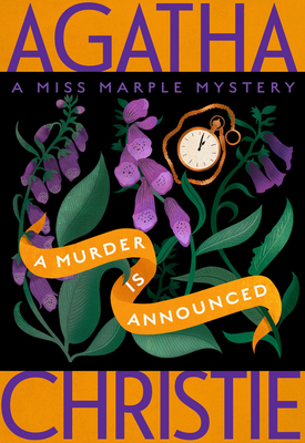A Murder Is Announced: A Miss Marple Mystery - Christie, Agatha