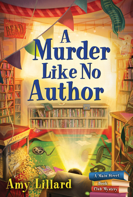 A Murder Like No Author - Lillard, Amy