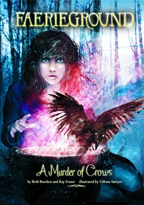 A Murder of Crows - Bracken, Beth, and Fraser, Kay