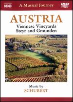 A Musical Journey: Austria - Viennese Vineyards, Steyr and Gmunden - 