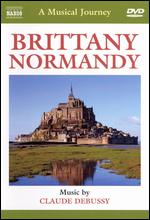 A Musical Journey: Brittany and Normandy - 