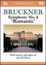 A Musical Journey: Bruckner - Symphony No. 4 "Romantic"