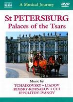 A Musical Journey: St. Petersburg, Palaces of the Tsars - 