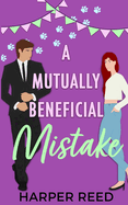 A Mutually Beneficial Mistake: Special Edition Cover