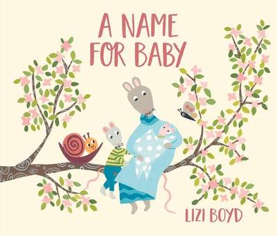 A Name for Baby - Boyd, Lizi