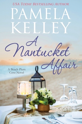 A Nantucket Affair - Kelley, Pamela M