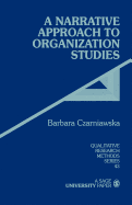 A Narrative Approach to Organization Studies
