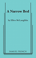 A narrow bed