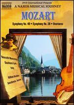 A Naxos Musical Journey: Mozart - Symphony No. 40/Symphony No. 28/Overtures