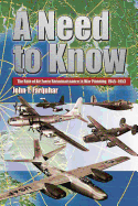 A Need to Know - The Role of Air Force Reconnaissance in War Planning 1945-1953 - Press, Air University (Contributions by), and Farquhar, John T