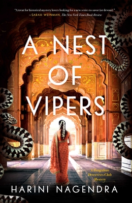 A Nest of Vipers: A Bangalore Detectives Club Mystery - Nagendra, Harini