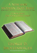 A New and Modern Holy Bible with the Intelligent Design of An Active God: "A New Bible For Your Coffee Table"