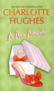 A New Attitude - Hughes, Charlotte