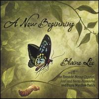 A New Beginning - Blaine Lee (tenor); Fireside String Quartet; Freya Wardlaw-Bailey (piano); Joel Stamoolis (guitar); Joel Stamoolis (horn);...