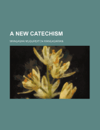 A New Catechism