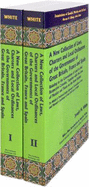 A New Collection of Laws, Charters and Local Ordinances of the Governments of Great Britain, France and Spain: Relating to the Concessions of Land I - White, Joseph M, and Parise, Agustin (Introduction by)